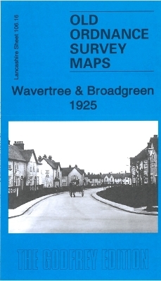 Wavertree & Broadgreen 1925 - Kay Parrott