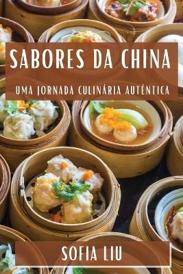 Sabores da China - Sofia Liu