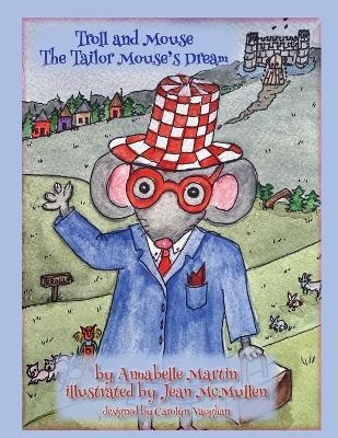 Troll and Mouse - Annabelle Martin