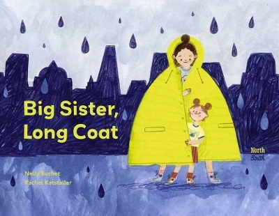 Big Sister, Long Coat - Nelly Buchet, Rachel Katstaller 