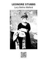 Leonore Stubbs - Lucy Bethia Walford