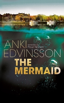 The Mermaid - Anki Edvinsson