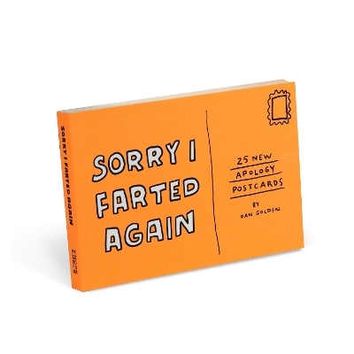 Sorry I Farted Again Postcards - Dan Golden