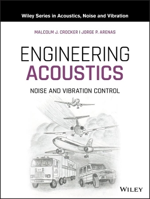 Engineering Acoustics - Malcolm J. Crocker, Jorge P. Arenas