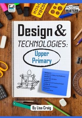 Design & Technologies - Lisa Craig