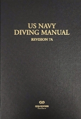The US Navy Diving Manual - Naval Sea Systems Command