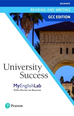 University Success GCC Reading and Writing Level 1 MyEnglish Lab