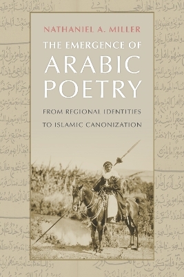 The Emergence of Arabic Poetry