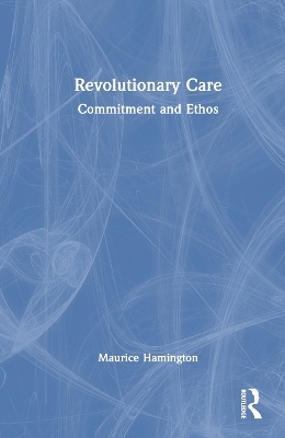 Revolutionary Care