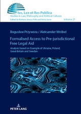 Formalised Access to Pre-jurisdictional Free Legal Aid. - Bogusław Przywora, Aleksander Wr&oacute;bel