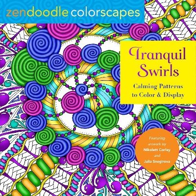 Zendoodle Colorscapes: Tranquil Swirls - Julia Snegireva