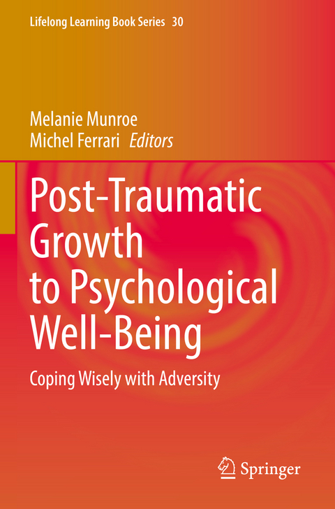 Post-Traumatic Growth to Psychological Well-Being - 