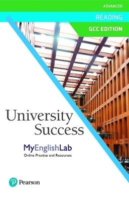 University Success GCC Advanced Reading MyEnglish Lab