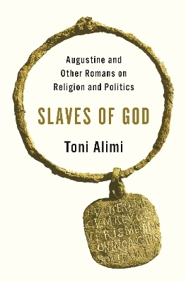 Slaves of God - Toni Alimi