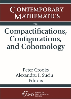 Compactifications, Configurations, and Cohomology - 