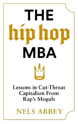 The Hip-Hop MBA