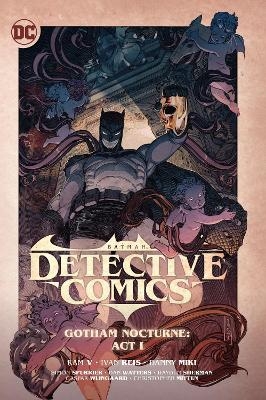 Batman: Detective Comics Vol. 2: Gotham Nocturne: Act I - Ram V., Rafael Albuqueque