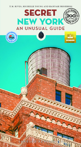 Secret New York Guide - T M Rives, Michelle Young