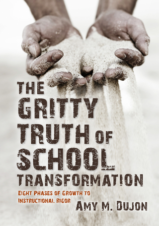 The Gritty Truth of School Transformation: Eight Phases of Growth to Instructional Rigor