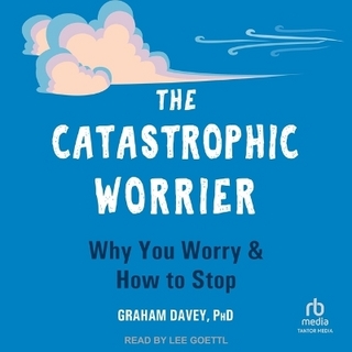 The Catastrophic Worrier