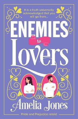 Enemies to Lovers - Amelia Jones