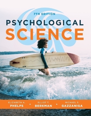 Psychological Science - Elizabeth A. Phelps, Elliot Berkman, Michael S. Gazzaniga