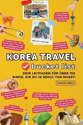 Korea Travel Bucket List