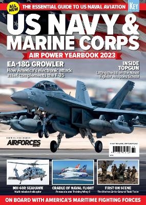 US Navy and Marine Corps Air Power Yearbook 2023