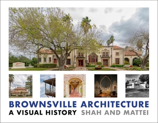 Brownsville Architecture: A Visual History