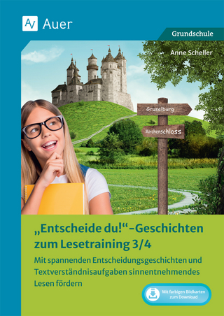 „Entscheide-du!“-Geschichten zum Lesetraining 3/4