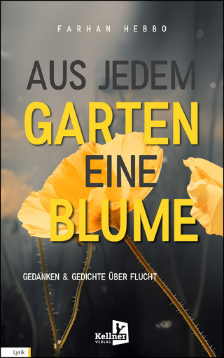 Aus jedem Garten eine Blume