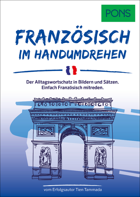 PONS Franz&ouml;sisch Im Handumdrehen