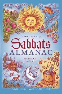 Llewellyn's 2025 Sabbats Almanac -  Llewellyn