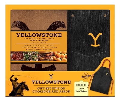 Yellowstone: The Official Dutton Ranch Family Cookbook Gift Set - Gabriel "Gator" Guilbeau