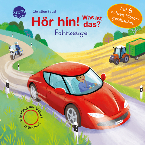 H&ouml;r hin! Was ist das? Fahrzeuge - B&auml;rbel M&uuml;ller