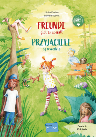 Freunde gibt es überall (Deutsch-Polnisch)