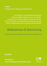 Ma&szlig;nahmen & Monitoring - Leo Satzinger, Tatjana Katalan, Martin Donat, Johannes R&uuml;disser, Barbara Steurer, Eva Marthe, Leopold F&uuml;reder, Reinhard Nie&szlig;ner, Alexander Speckle, Gerhard M. Spitzer, Thomas Dirnb&ouml;ck, Manuela Hirschmugl, Barbara H&ouml;nigsberger, Marco Pallhuber, Reinhold Gruber