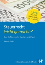 Steuerrecht – leicht gemacht - Stephan Kudert