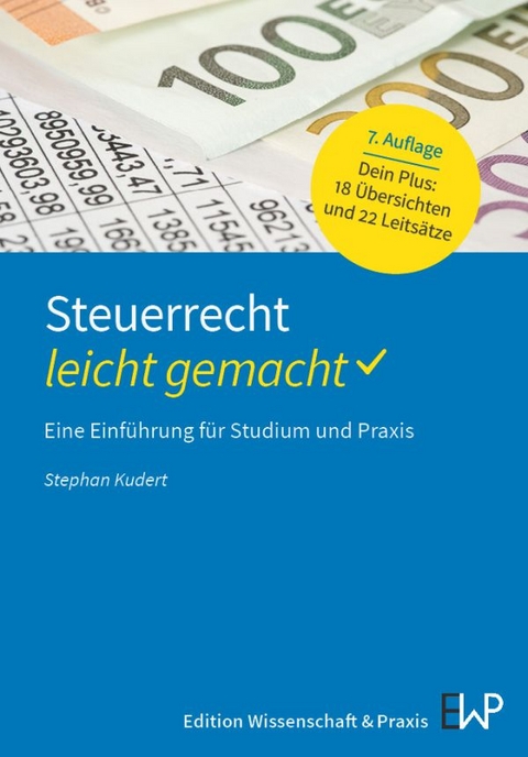 Steuerrecht – leicht gemacht - Stephan Kudert
