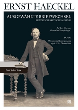 Ernst Haeckel: Ausgew&auml;hlte Briefwechsel. Historisch-kritische Ausgabe. Bd. 7 - 