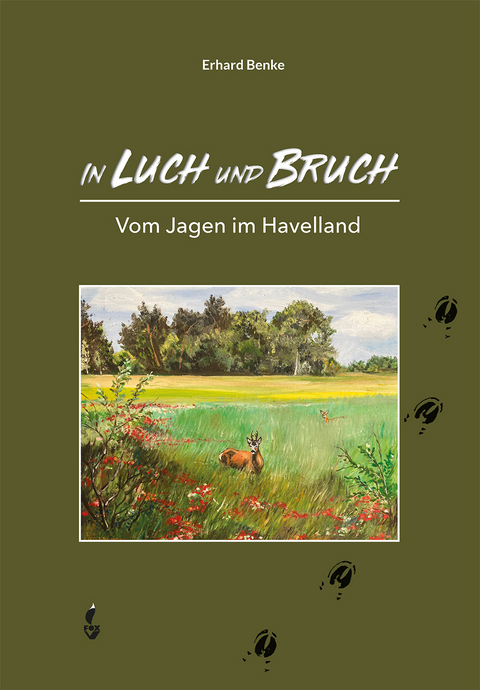 In Luch und Bruch - Erhard Dr. Benke
