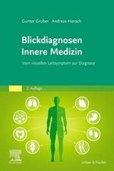 Blickdiagnosen Innere Medizin - Gruber, Gunter; Hansch, Andreas