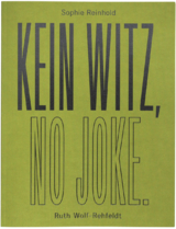 Kein Witz, No Joke - 