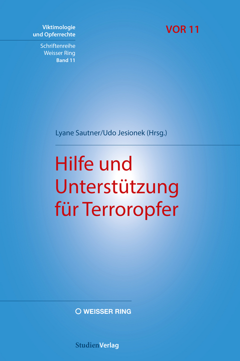 Hilfe und Unterst&uuml;tzung f&uuml;r Terroropfer - 