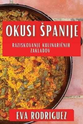 Okusi Spanije - Eva Rodriguez