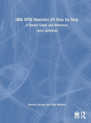 IBM SPSS Statistics 29 Step by Step