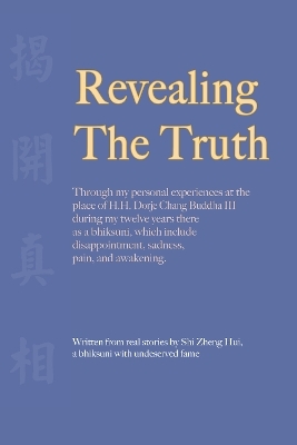 Revealing the Truth - Zheng Hui Shi, Suonan Ciren