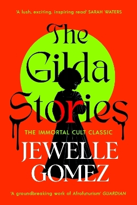 The Gilda Stories