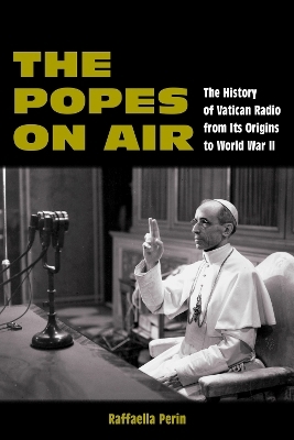 The Popes on Air - Raffaella Perin