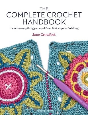 The Complete Crochet Handbook - Jane Crowfoot